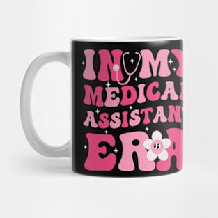 In My Medical Assistant Era Funny Medical Assistant Groovy Mug